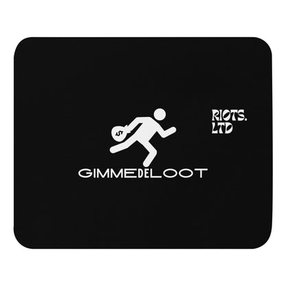 RiOTS. - GIMMEdeLOOT - Mouse pad